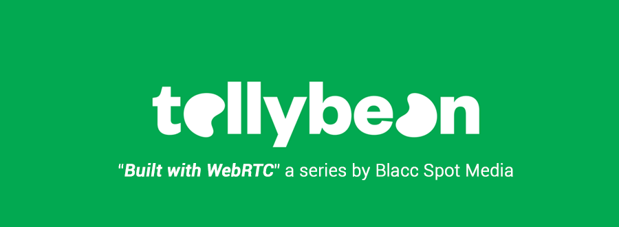 built with webrtc tellybean