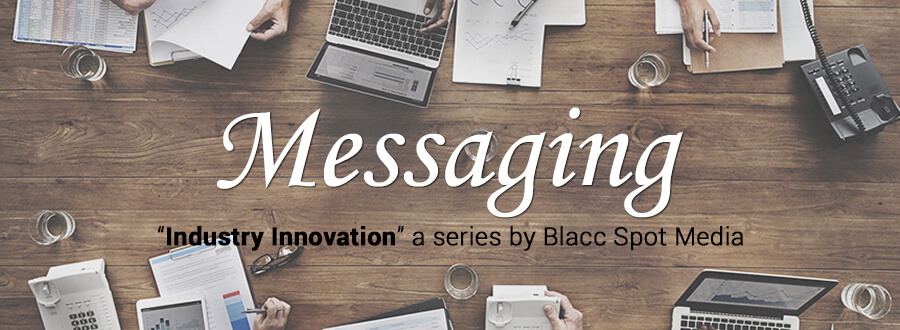 industry innovation messaging